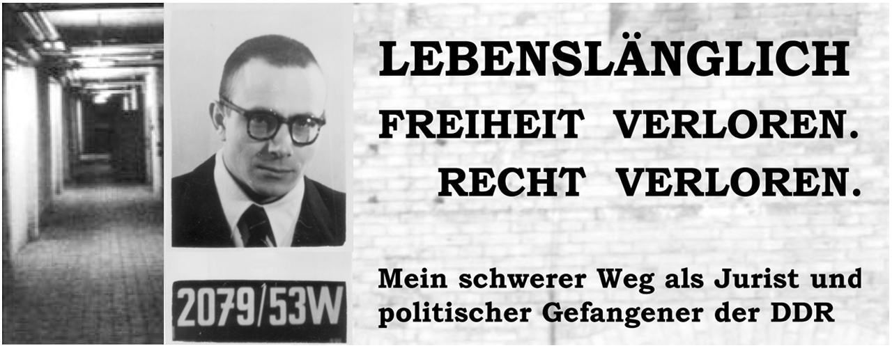 Titel Helmut Pfeiffer "Lebenslänglich. Freiheit verloren. Recht verloren."